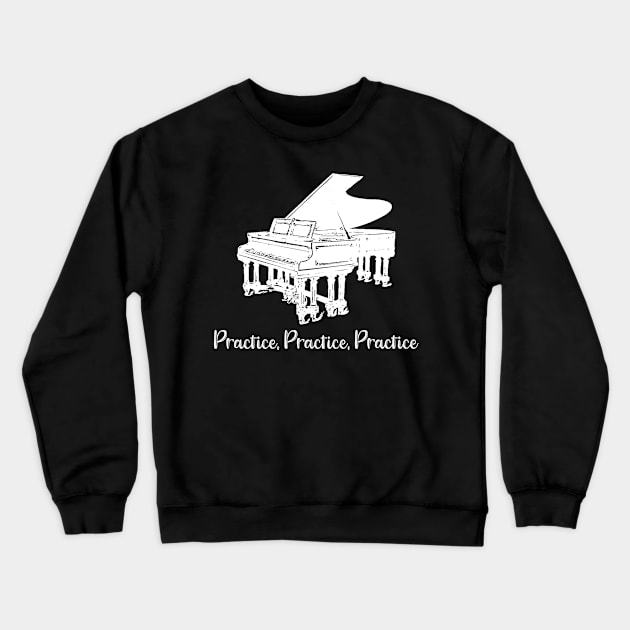 Piano Practice Like a Champion Act Like a Champion Crewneck Sweatshirt by StacysCellar